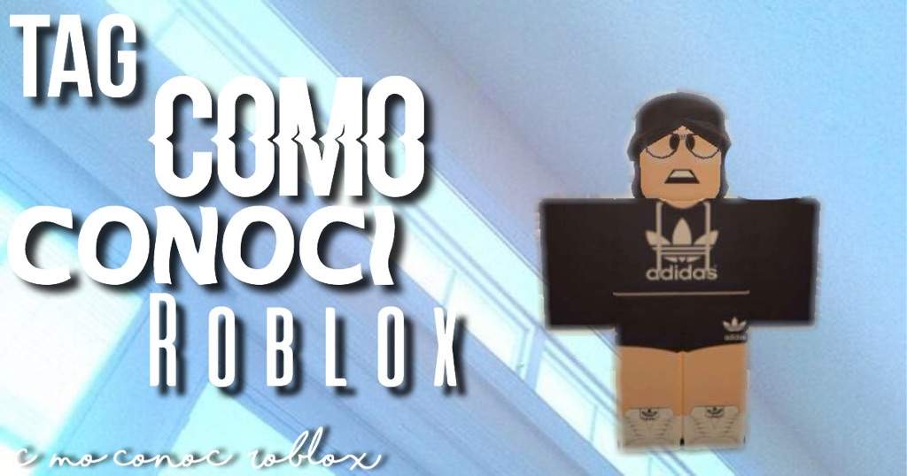 Tag Como Conoci Roblox Roblox Amino En Espanol Amino - el tag de roblox roblox amino en español amino