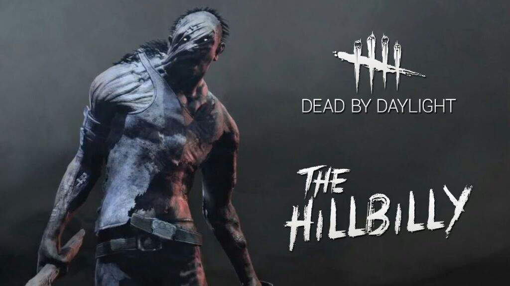 Hillbilly Wiki • Dead By Daylight • Amino