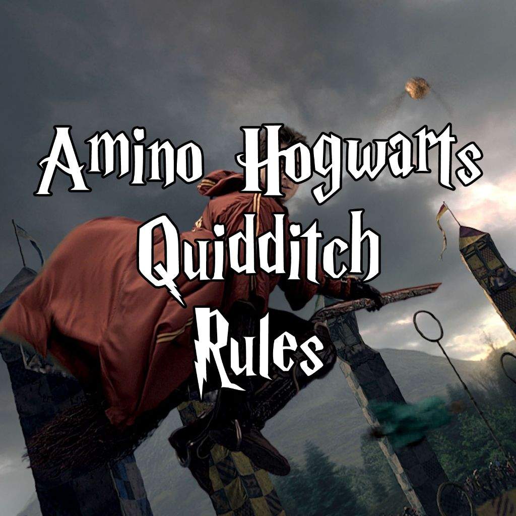 Amino Hogwarts Quidditch Rules | Wiki | Harry Potter Amino