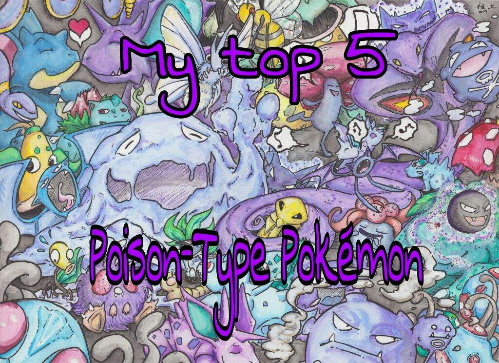 My top 5 Poison-Type Pokémon | Pokémon Let’s Go! Amino