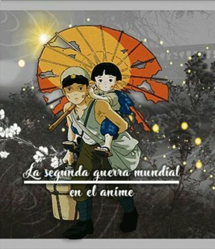 La Segunda Guerra Mundial en el anime | •Anime• Amino