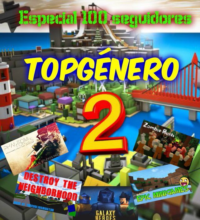 Topgenero 2 Especial 100 Seguidores Roblox Amino En Espanol Amino - los mejores juegos del mundo epic minigames roblox