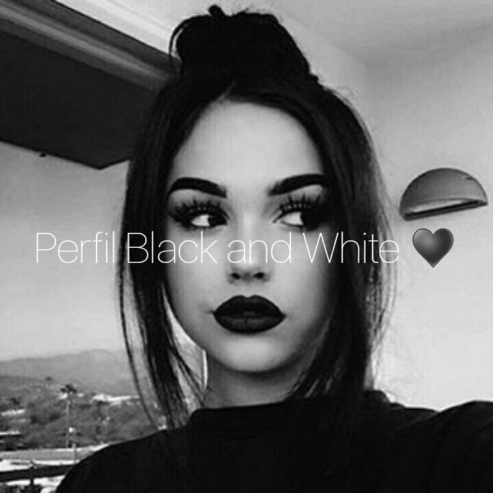 ♥Perfil: Black and White ♥ | ∆ TUMBLR ∆ Amino