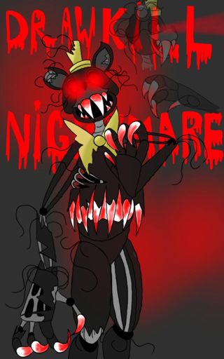 Оцените Drawkill Nightmare | Five Nights at Freddy's [RUS] Amino