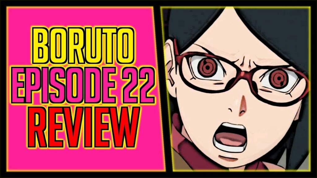 Naruto Next Generation Boruto Episode 22 Review Anime Amino