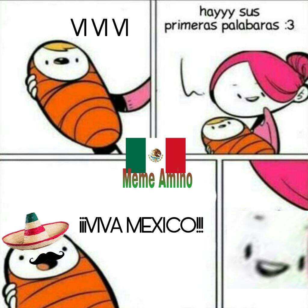 Viva México | •Meme• Amino