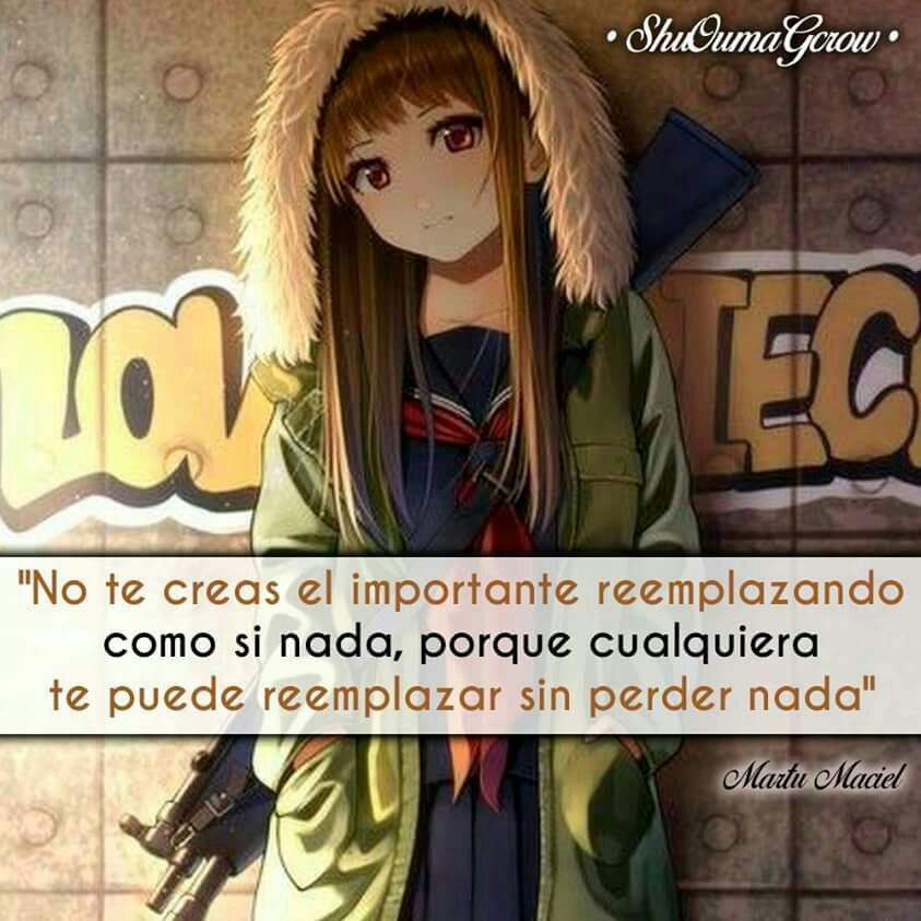 Frase #61 No te creas el importante | •Anime• Amino