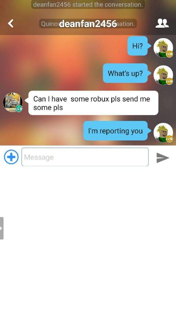 Psa Stop Begging For Robux Roblox Amino - send me robux