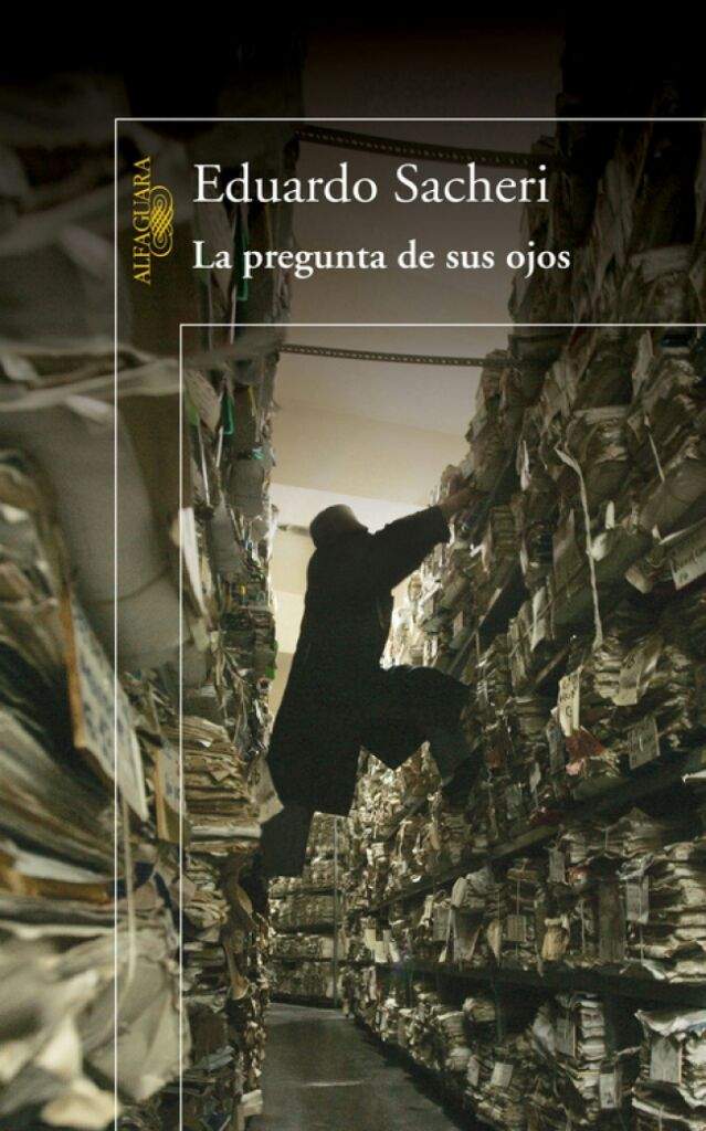 La Pregunta de sus Ojos. - Eduardo Sacheri. 📚 | • Libros ...