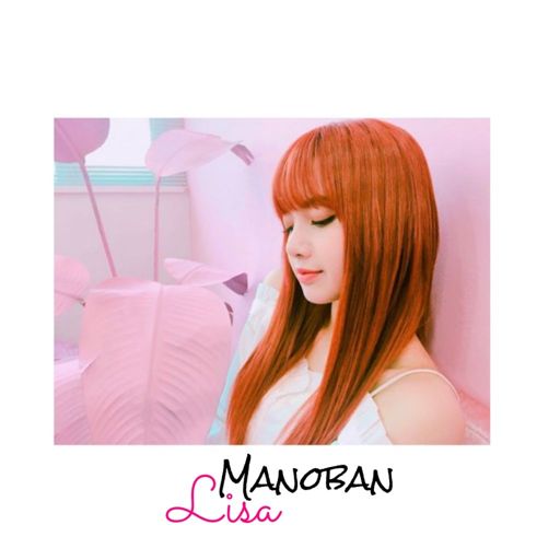 Lisa | Wiki | •Lisa Manoban • Amino