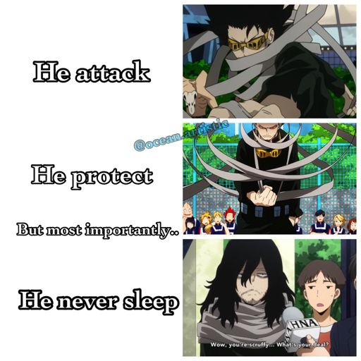Aizawa memes by me | My Hero Academia Amino