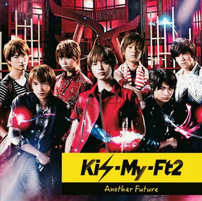 Kis My Ft2 Another Future Single Review Jpop Amino