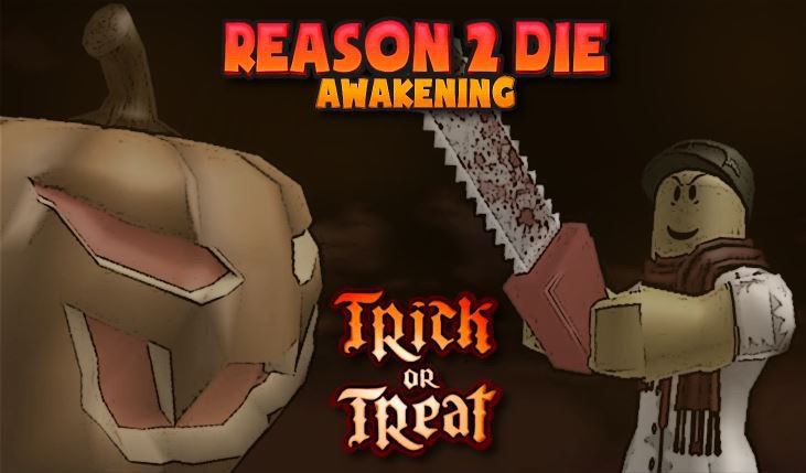 Happy Halloween For All Of Reason To Die Awakening Gaming Roblox Amino - reason to die roblox