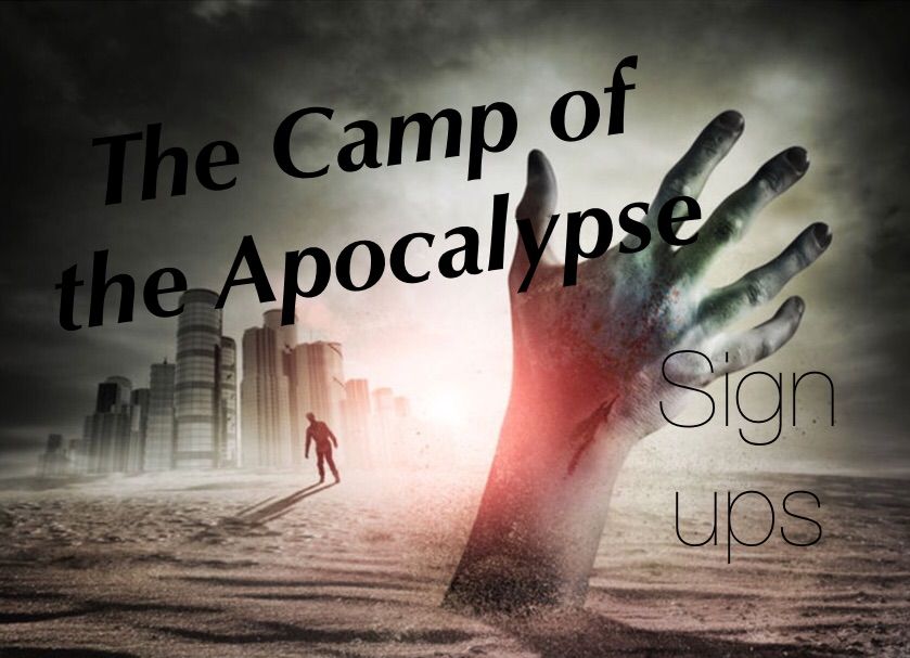 Camp Of The Apocalypes Sign Ups Full Roblox Amino - omggggg i got warning in roblox