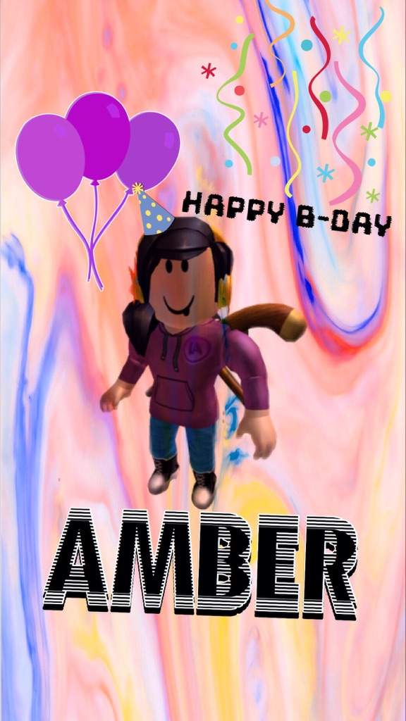 For Amber Roblox Amino - happy bday roblox amino roblox amino
