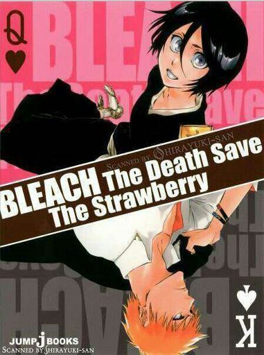 The Death Save The Strawberry Wiki Mundo De Bleach Amino