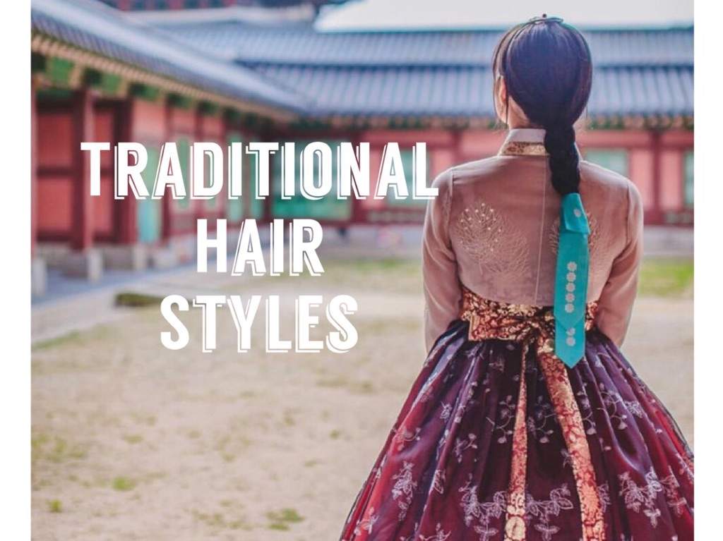 Traditional Hairstyles K Drama Amino