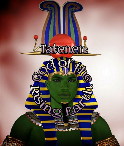 Tatenen: God of the Rising Earth | Paranormal Amino