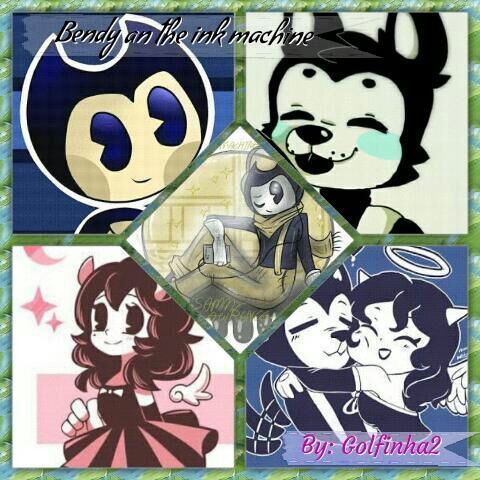 Mis collages | Bendy And The Ink Machine Amino