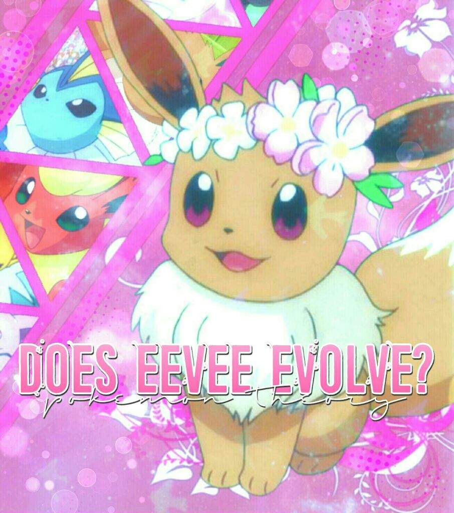 Does Eevee Evolve? - The SCIENCE! Of Pokemon | Pokémon Amino