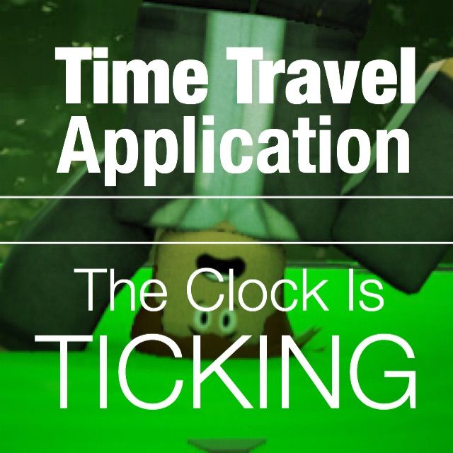 Time Travel Applications Roblox Amino - gtrevy the time traveling fbi agent roblox amino