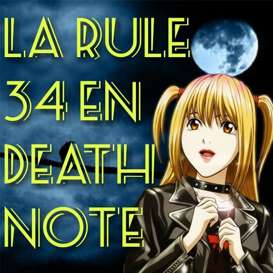 La Rule 34 En Death Note Death Note Amino