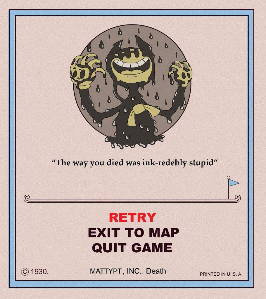 Bendy Cuphead game over screen (I didn't do the death quote 'cause I'm