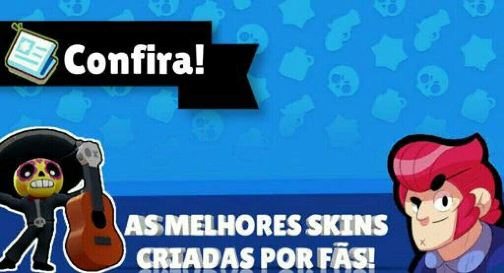 As Melhores Skins Criadas Por Fans Brawl Stars Amino Oficial Amino - skin de brawl stars criada pelos fãs