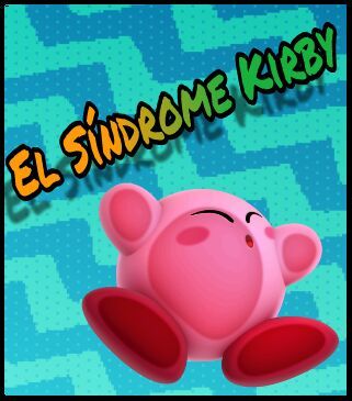 ?El Síndrome Kirby? | Kirby en Español Amino