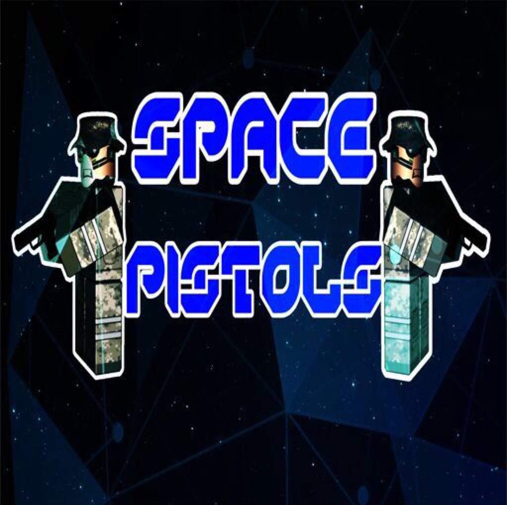 New Space Pistols Icon Finale Roblox Amino - space trip roblox amino
