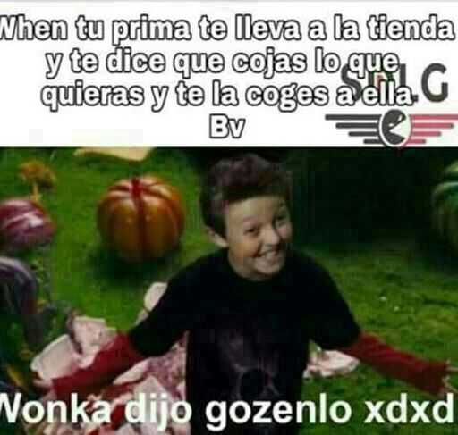 Wonka dijo gozenlo :v momozz | ·Momazos· Amino