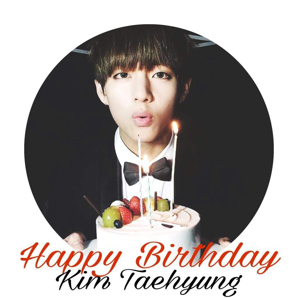 HAPPY BIRTHDAY KIM TAEHYUNG!!!!!! | ARMY's Amino