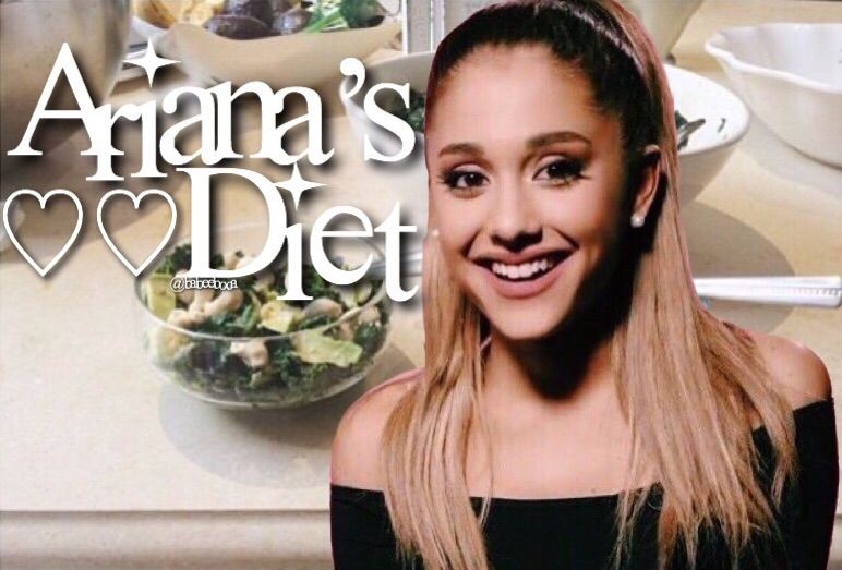 Ariana Grande Diet Food