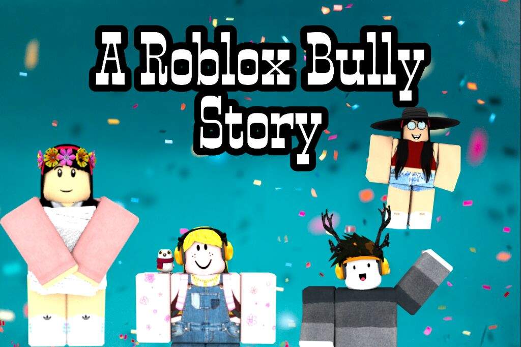 Roblox Bully Love Story