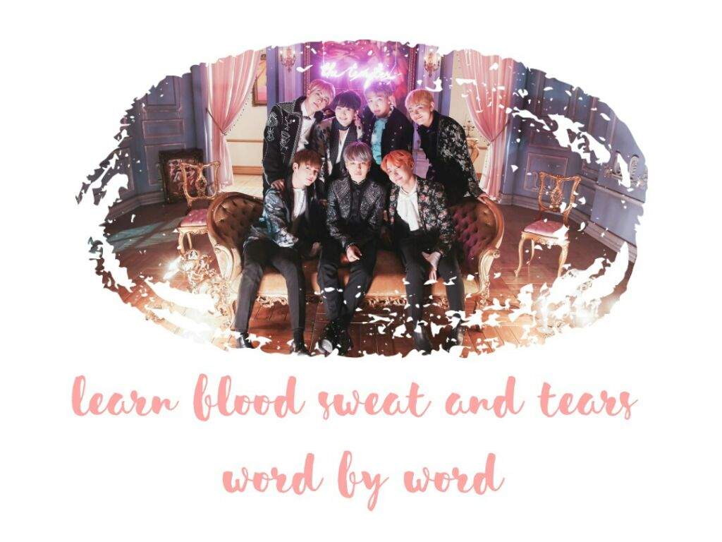 Learn Blood Sweat And Tears Words By Words Army S Amino