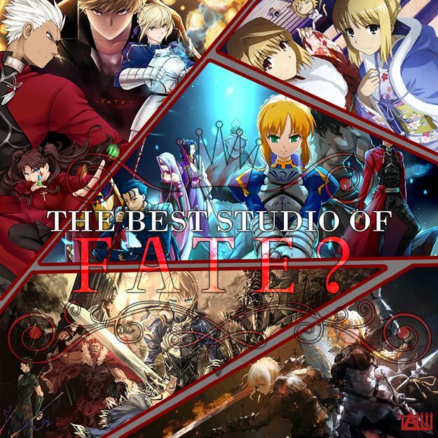 The Best Studio of Fate? | Anime Amino