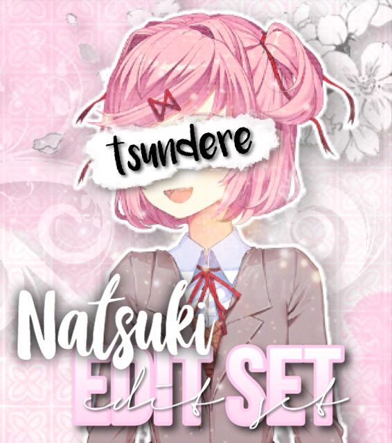 Natsuki Edit Showcase! 