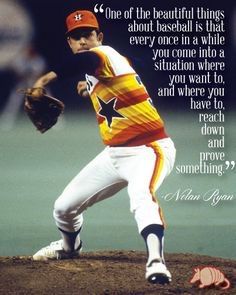 Nolan Ryan Quotes | Wiki | Grand Slam Amino