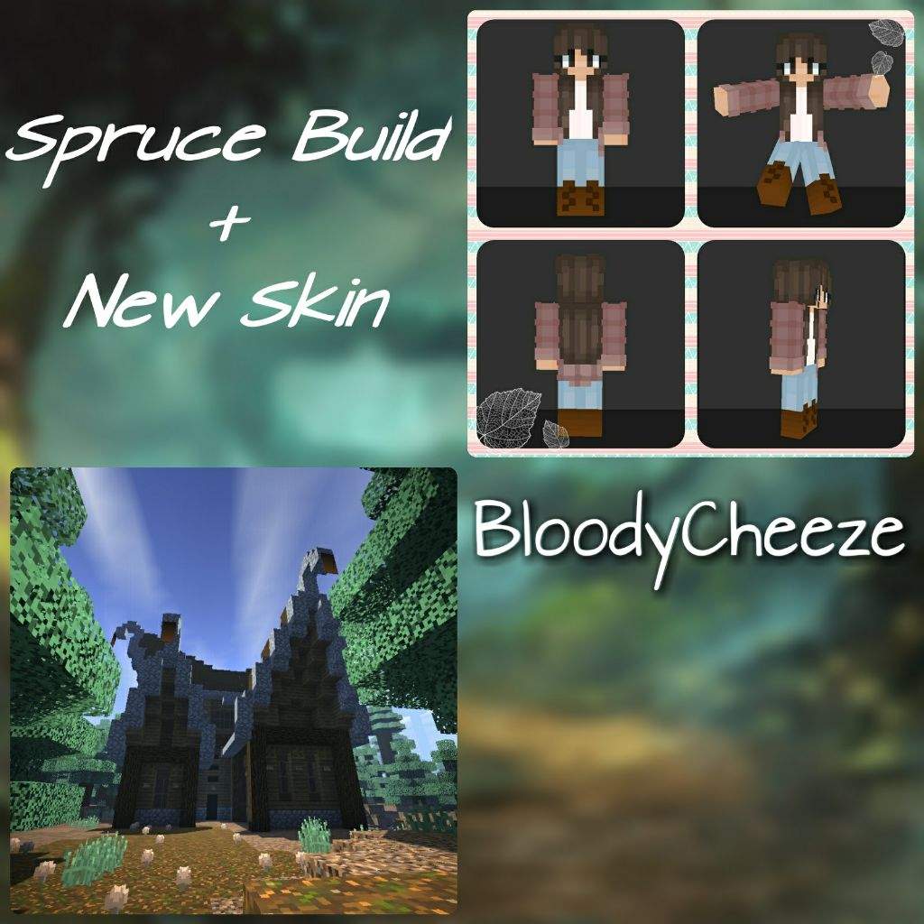 Spruce Build New Skin Minecraft Amino