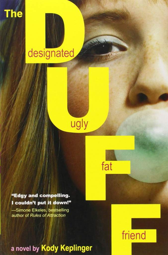 The DUFF by Kody Keplinger The DUFF by Kody Keplinger