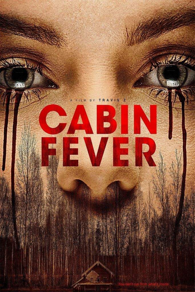 cabin fever 2016 watch online