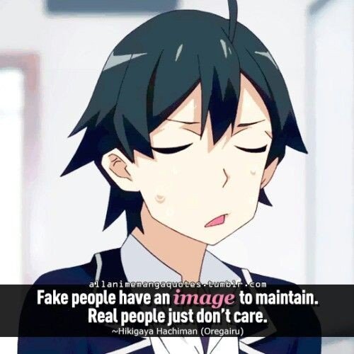 Anime Quotes ~ Hikigaya Hachiman | Quote amino Amino