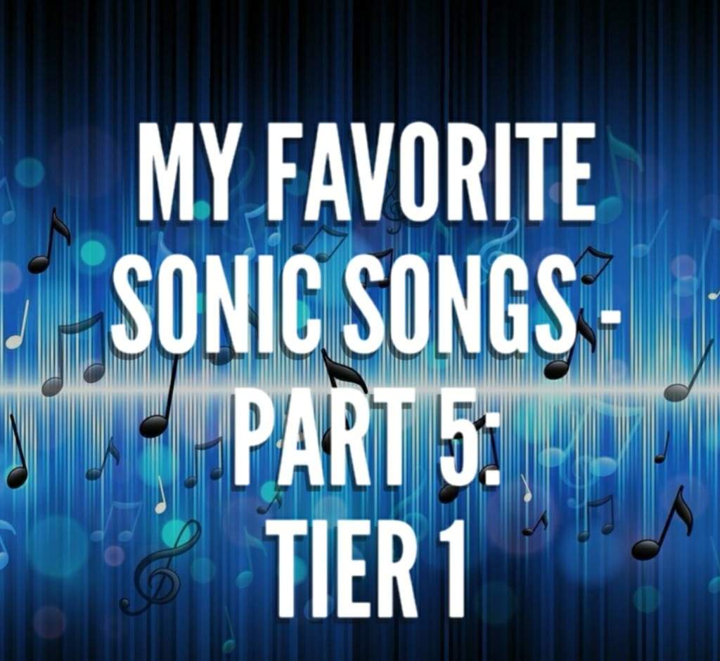 my-favorite-sonic-songs-part-5-tier-1-sonic-the-hedgehog-amino