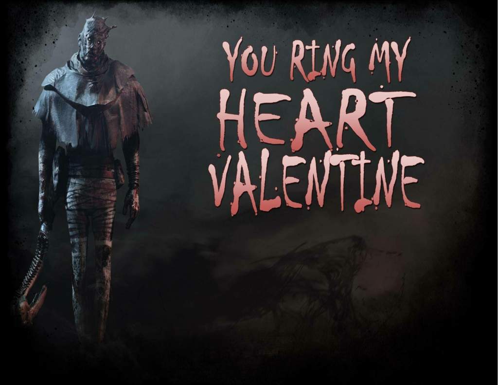 Here are some early Dead by daylight Valentine cards. Cheers! | Dead by ...