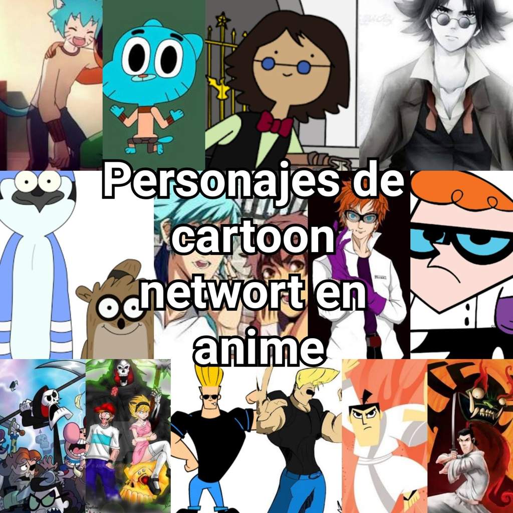 Como se verían personajes de cartoon network en anime | ⭐Anime Master 2