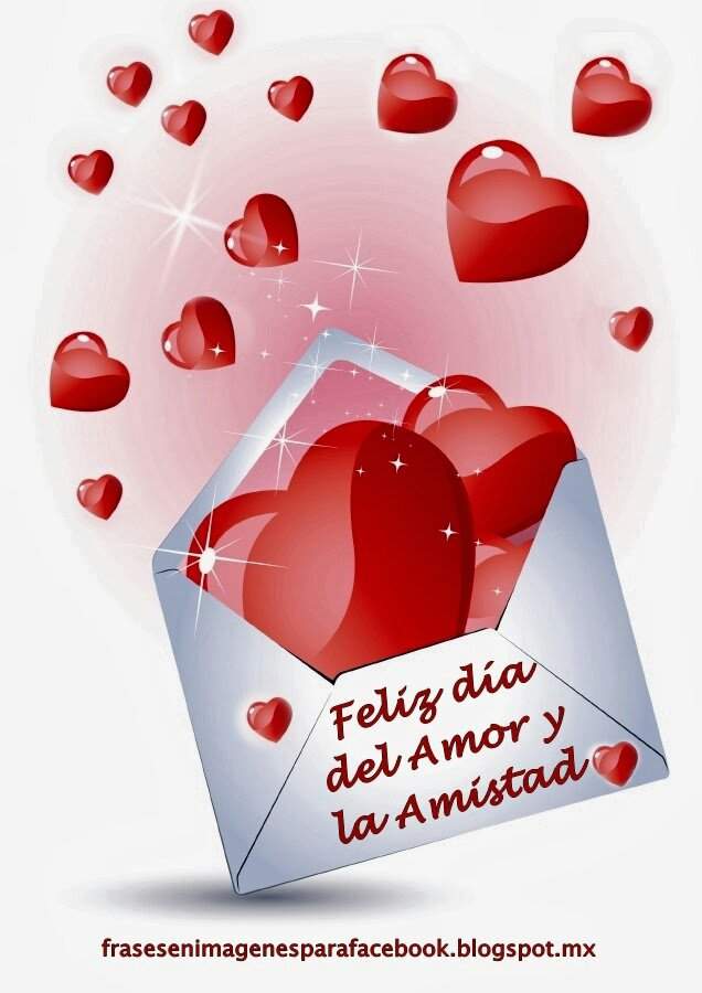 14 De Febrero Dia Del Amor Y La Amistad ???????? | ♡Arte, Poemas Y Escritos♡  Amino