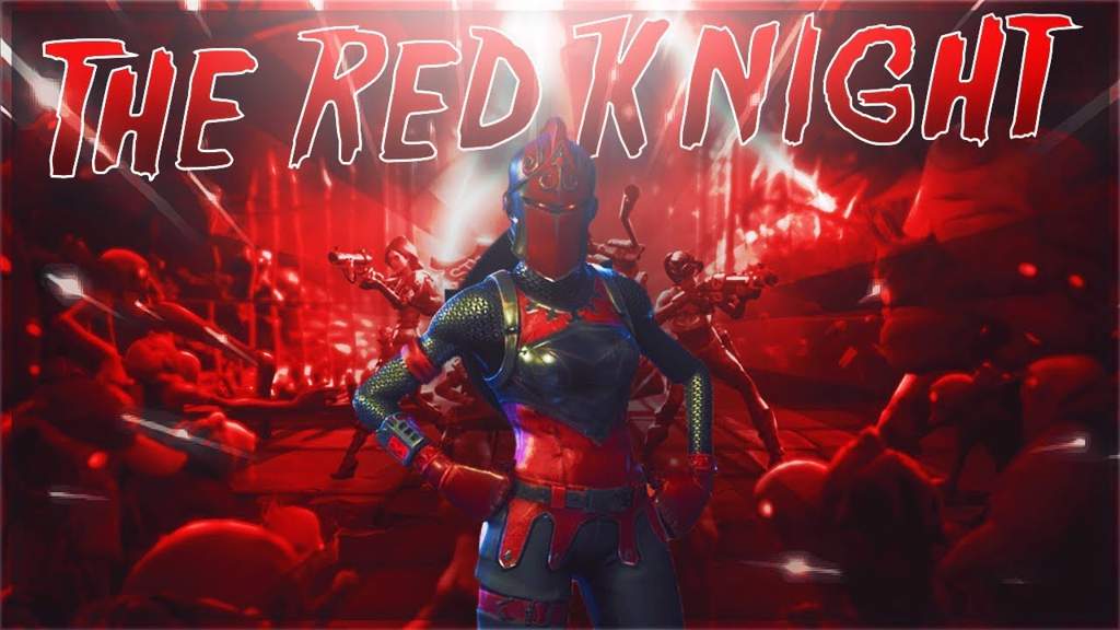 The Red Knight | Fortnite: Battle Royale Armory Amino