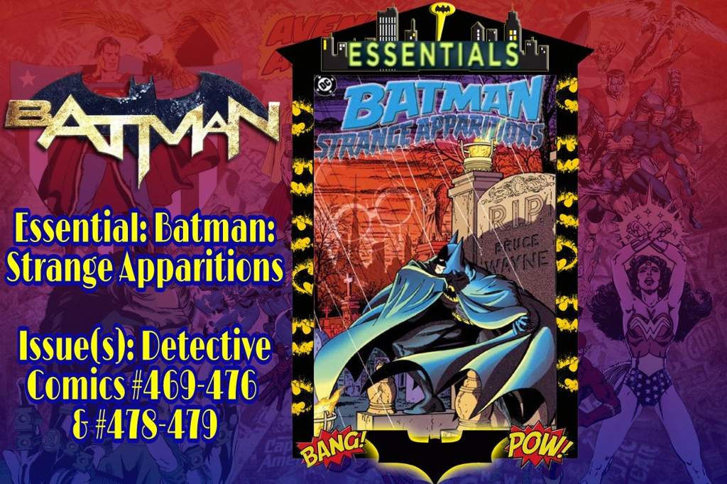 Batman Essentials - Strange Apparitions | Comics Amino