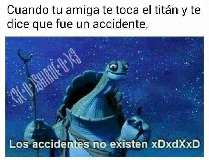 Los Accidentes No Existen ! Memes Amino • Español Amino
