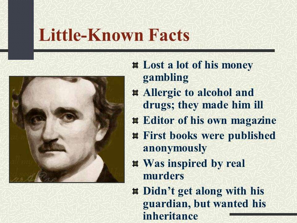 Facts 'bout E.A Poe Edgar Allan Poe Amino
